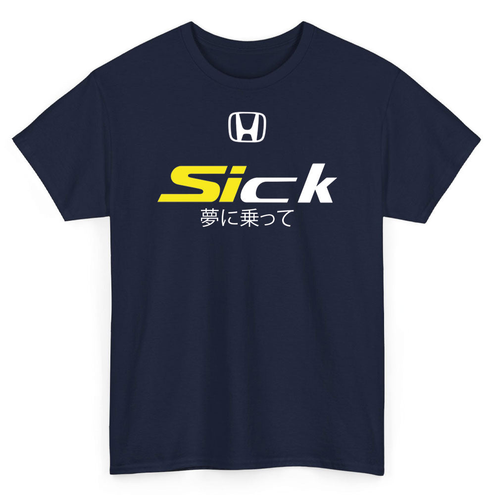 Honda Sick Civic Si T-Shirt