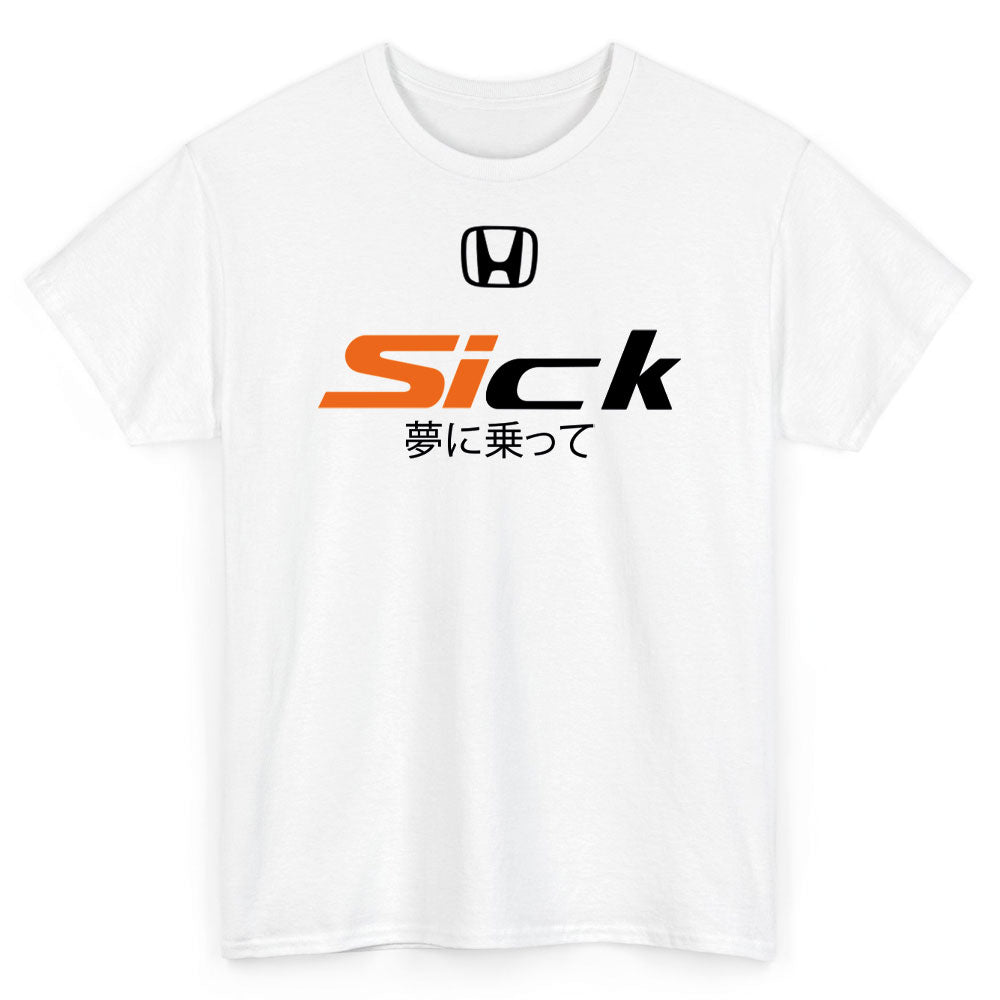 Honda Sick Civic Si T-Shirt